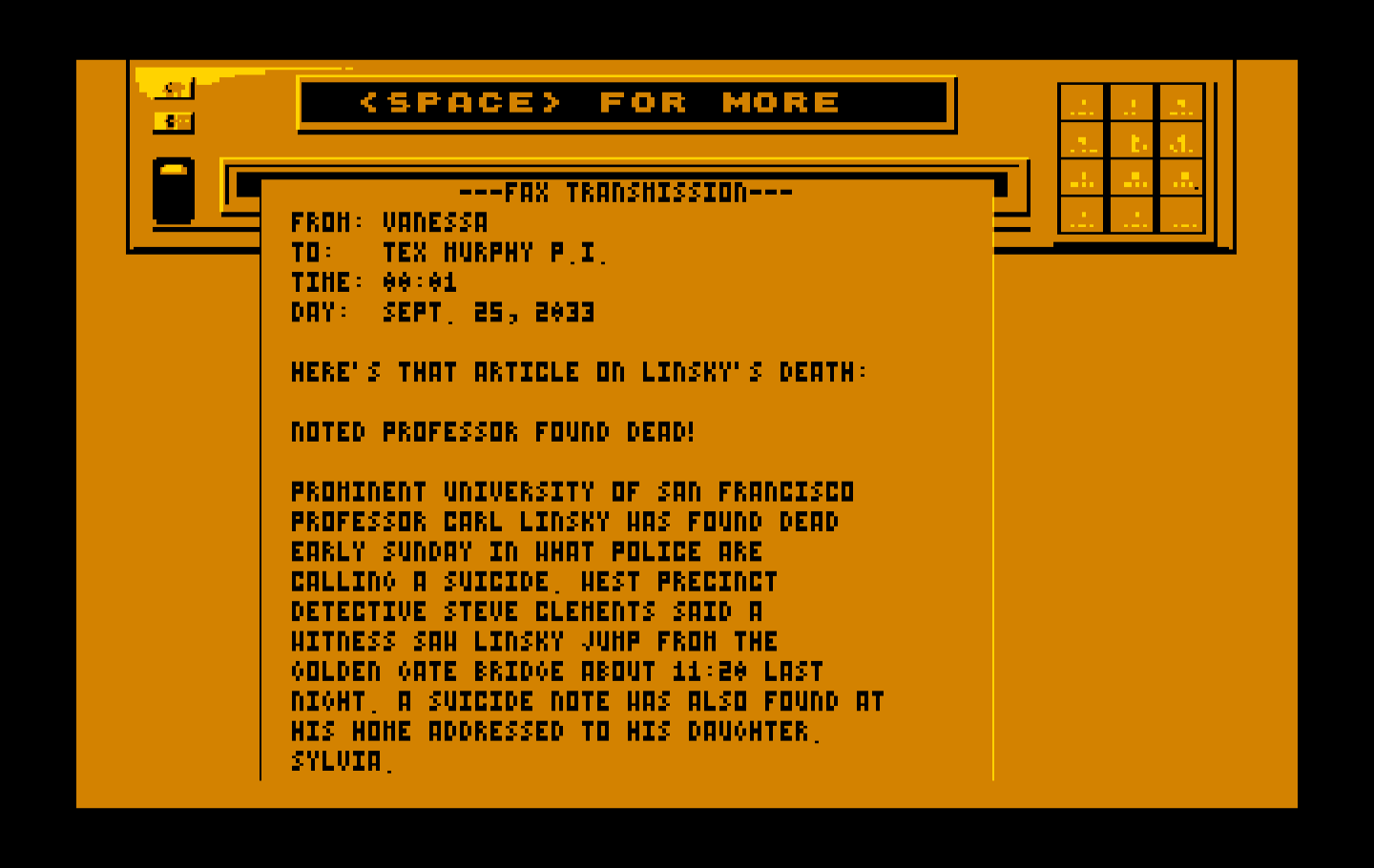 Mean Streets IBM PC/Compatibles Screenshot: You will occasionally receive a fax with more information...