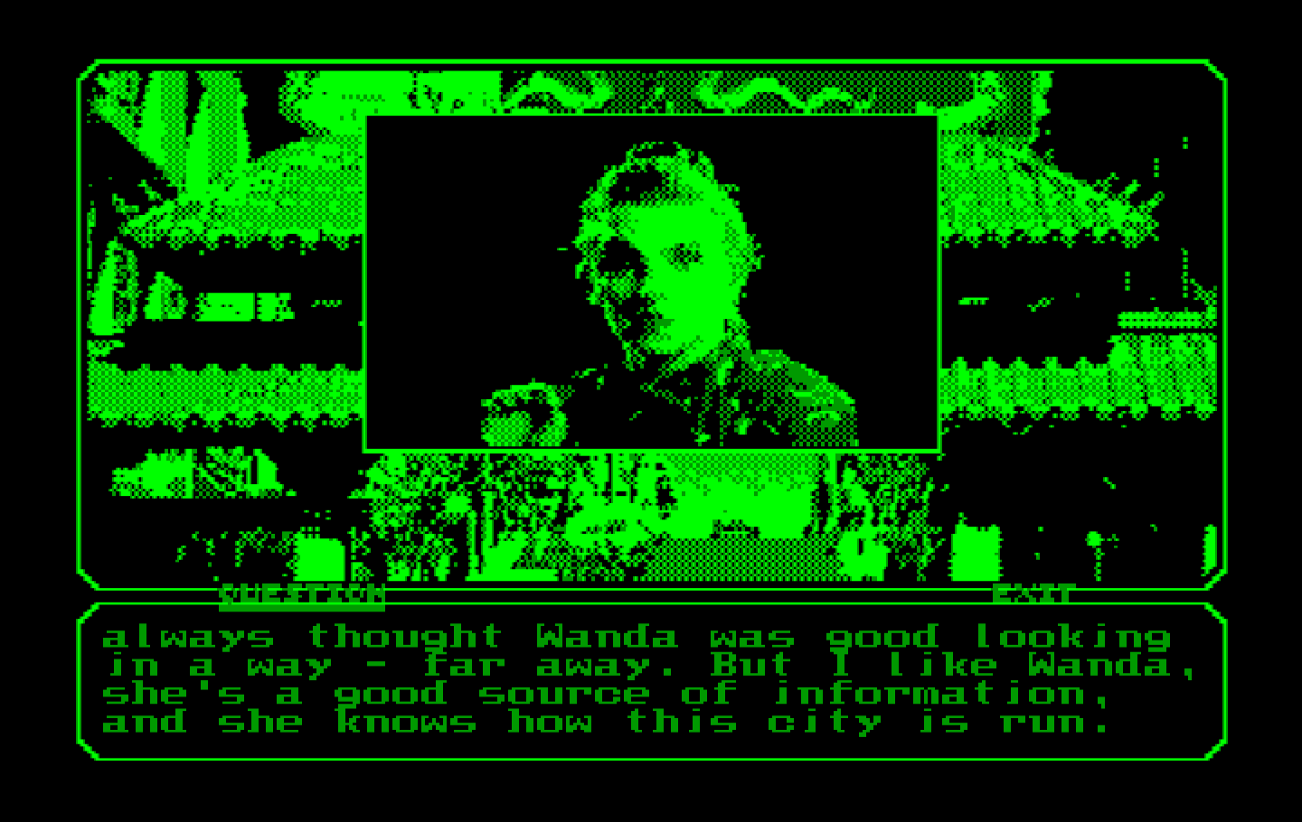 Mean Streets IBM PC/Compatibles Screenshot: Time to question Wanda...