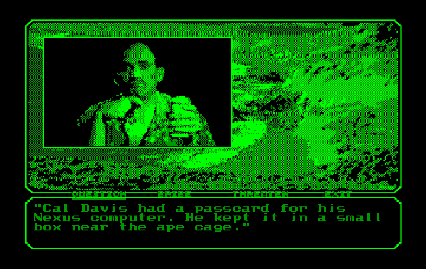 Mean Streets IBM PC/Compatibles Screenshot: I'll need to locate everyone's password to complete the game.