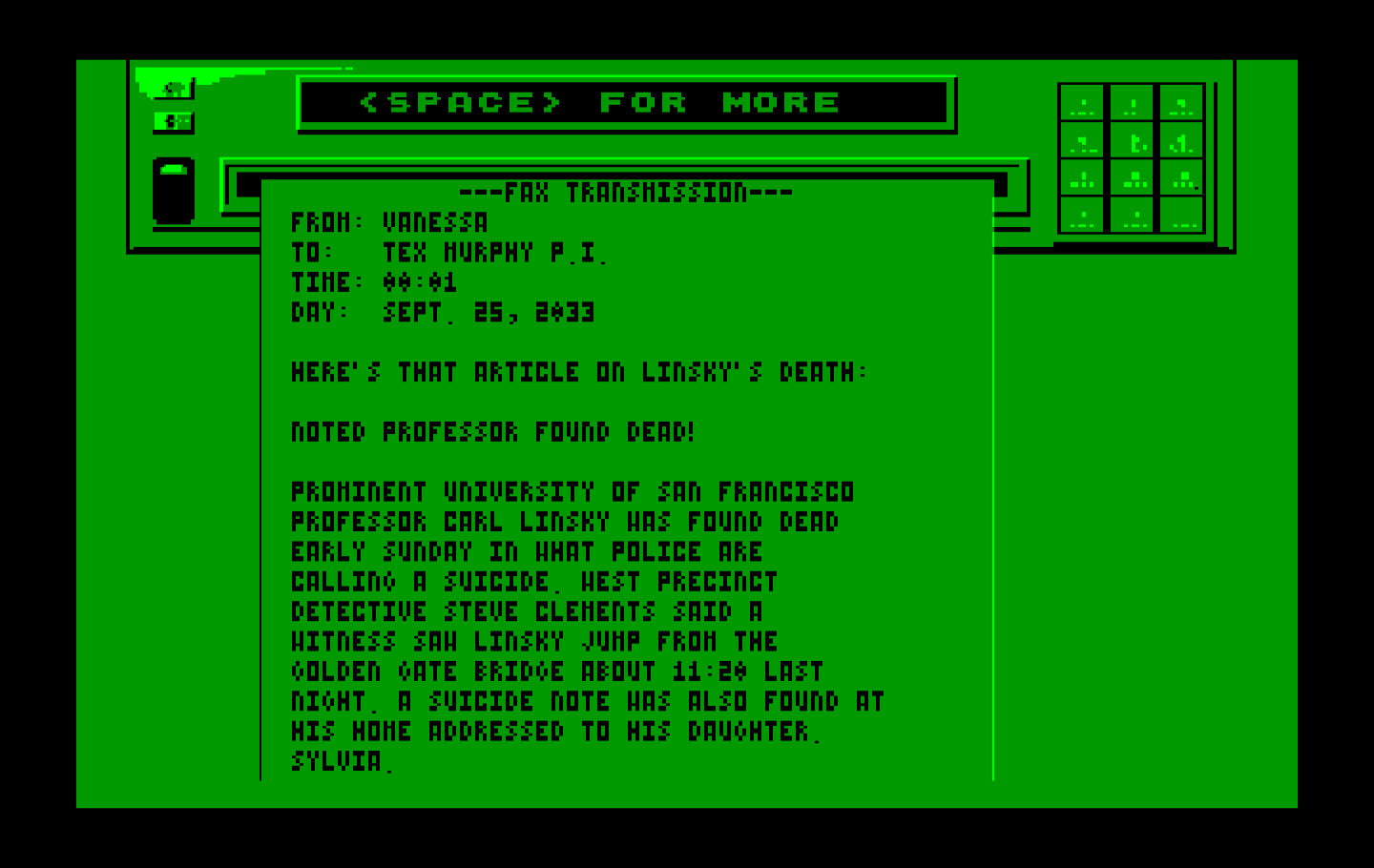 Mean Streets IBM PC/Compatibles Screenshot: You will occasionally receive a fax with more information...