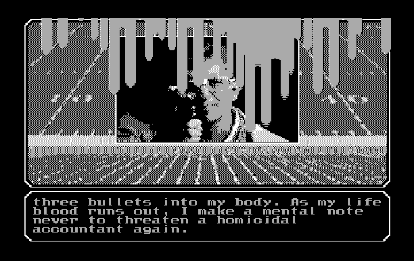 Mean Streets IBM PC/Compatibles Screenshot: Don't threaten Arnold, or you'll get shot!