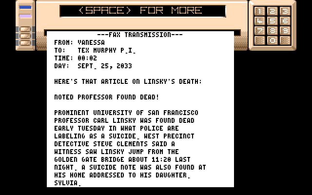 Mean Streets Amiga Screenshot: You will receive a fax from time to time...