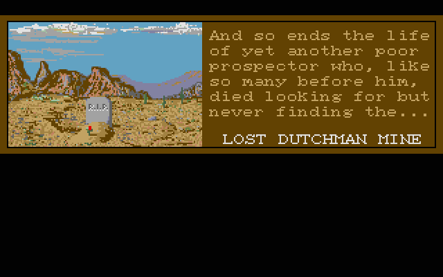 Lost Dutchman Mine Atari ST Screenshot: Game over.