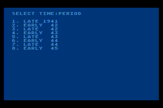 Kampfgruppe Atari 8-bit Screenshot: Select time period.