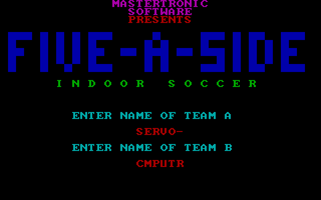Five-a-Side Soccer IBM PC/Compatibles Screenshot: Enter the team names.