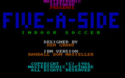 Five-a-Side Soccer for IBM PC/Compatibles - Title and game credits.