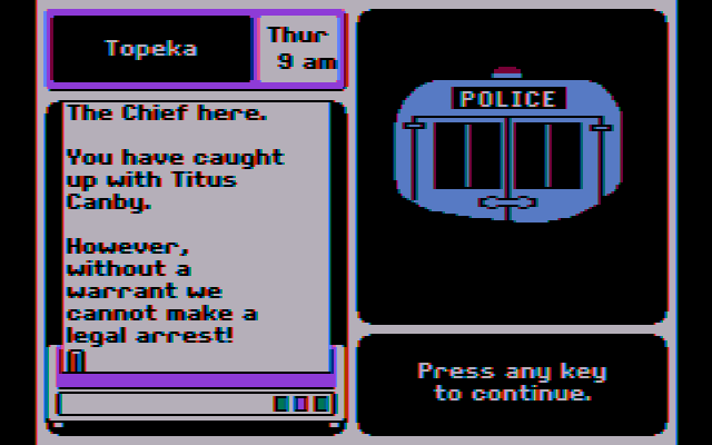 Where in the U.S.A. is Carmen Sandiego? IBM PC/Compatibles Screenshot: Oops, needed a warrant!