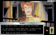 Rise of the Dragon for IBM PC/Compatibles - You'll need to get past her before talking to people.