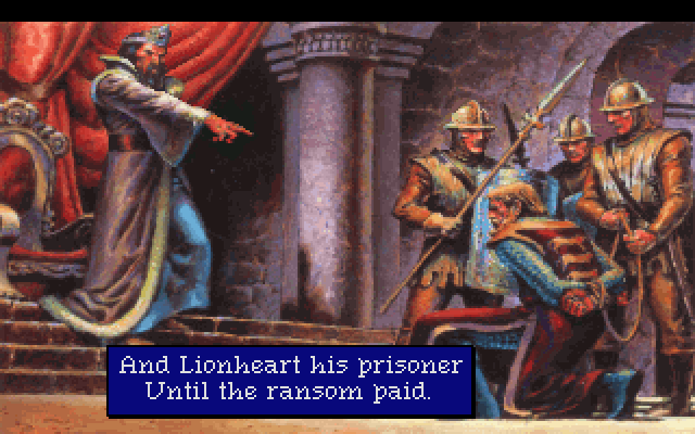 Conquests of the Longbow: The Legend of Robin Hood IBM PC/Compatibles Screenshot: Your goal will be to raise the ransom.