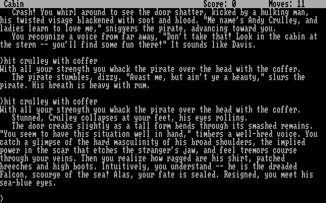 Plundered Hearts IBM PC/Compatibles Screenshot: We have some trouble going on here...
