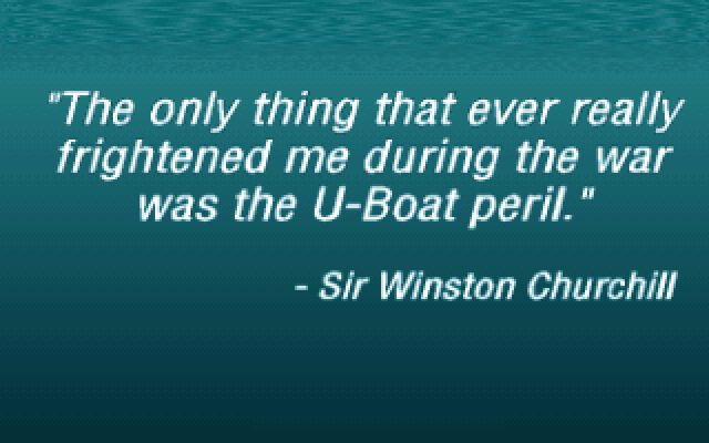 Aces of the Deep IBM PC/Compatibles Screenshot: Introductory quote.