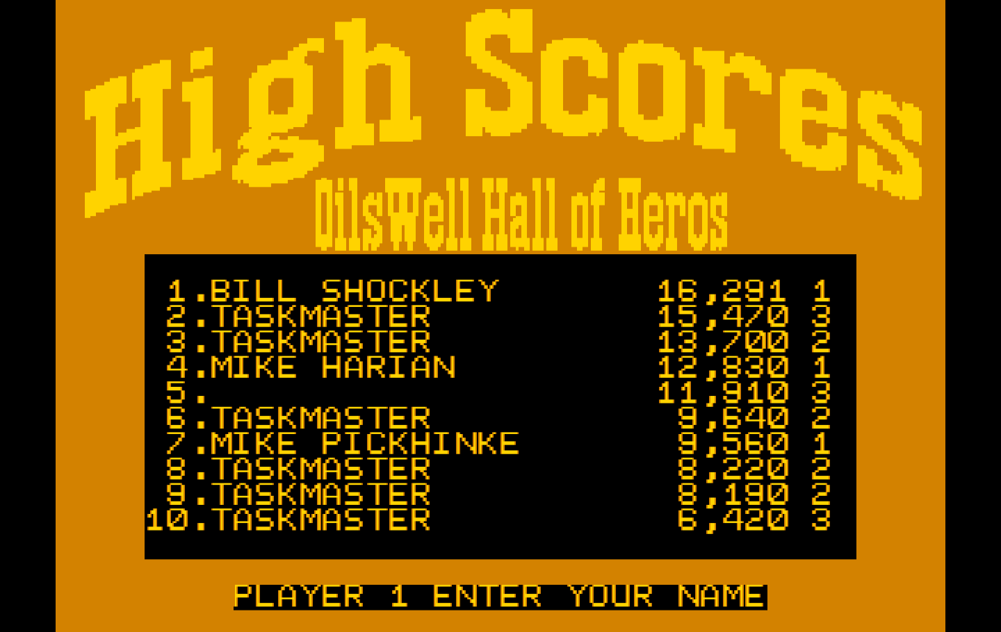 Oil's Well IBM PC/Compatibles Screenshot: High score table.