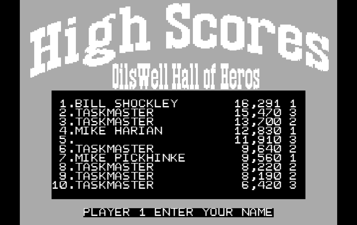 Oil's Well IBM PC/Compatibles Screenshot: High score table.