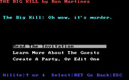 Make Your Own Murder Party for IBM PC/Compatibles - The Big Kill main menu.