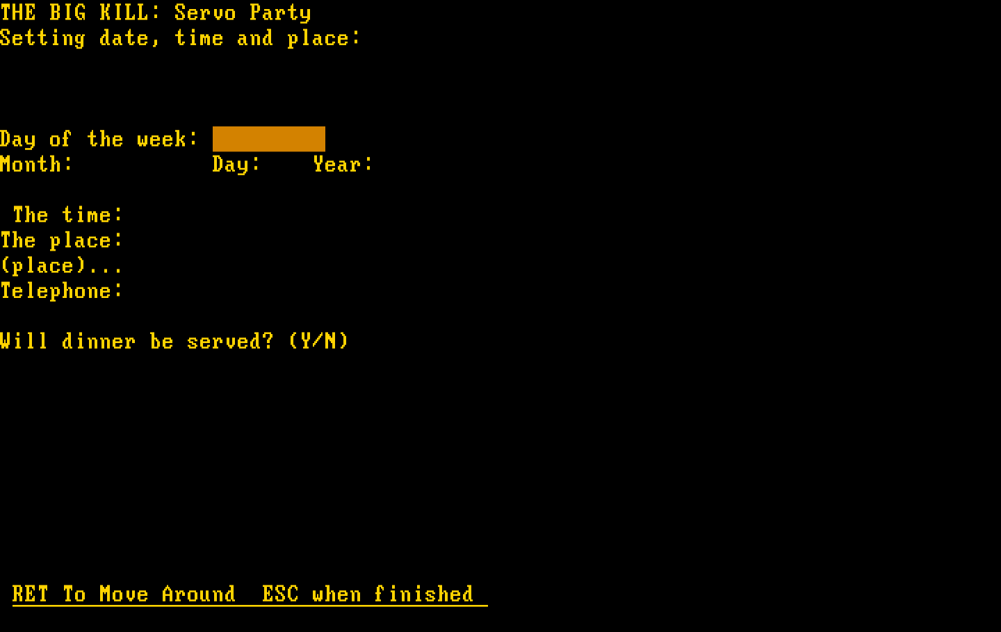 Make Your Own Murder Party IBM PC/Compatibles Screenshot: Enter in a time and place.