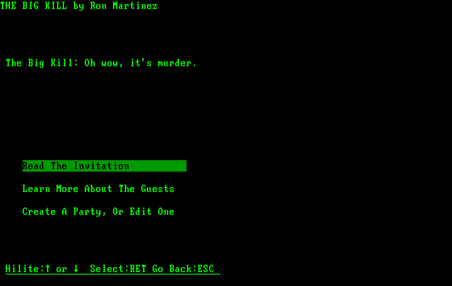 Make Your Own Murder Party IBM PC/Compatibles Screenshot: Menu for The Big Kill.