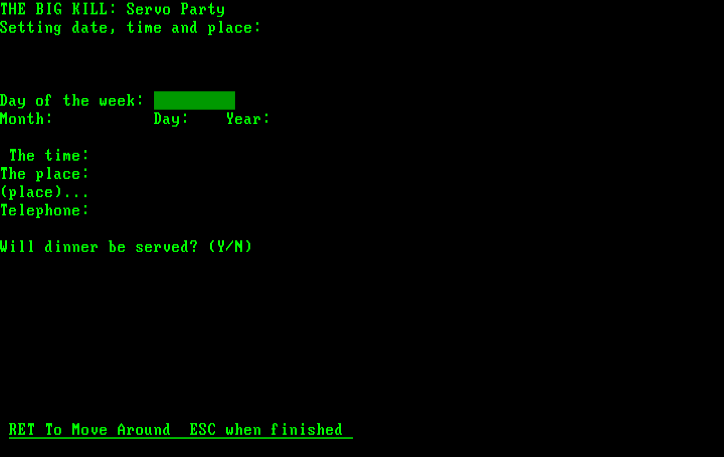 Make Your Own Murder Party IBM PC/Compatibles Screenshot: Enter in a time and place.