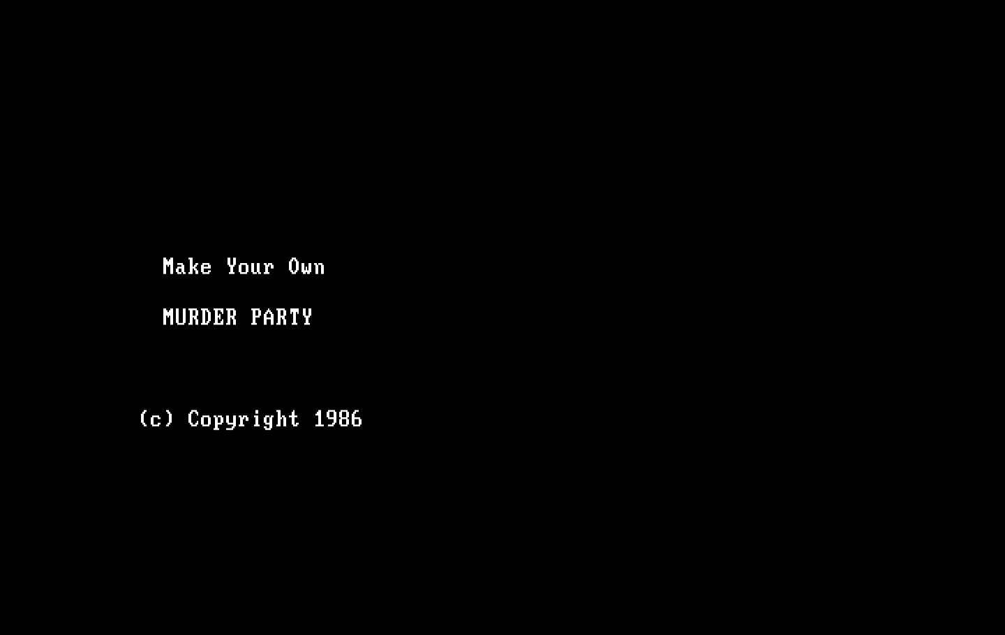 Make Your Own Murder Party IBM PC/Compatibles Screenshot: Title screen.