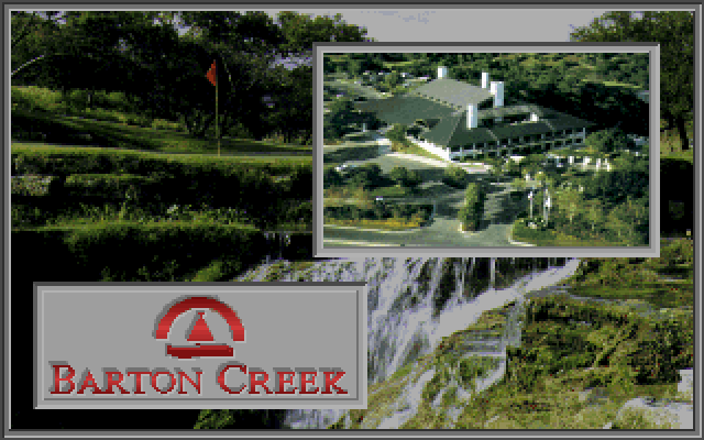Links: Championship Course - Barton Creek IBM PC/Compatibles Screenshot: Barton Creek tour slide.