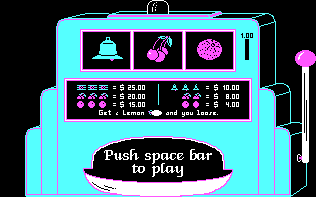 Uptown Gambler IBM PC/Compatibles Screenshot: Press space to play the slot machine.