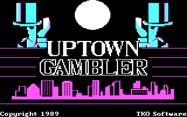 Uptown Gambler IBM PC/Compatibles Screenshot: Title screen.