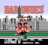 Bad Dudes vs. Dragon Ninja for NES / Famicom - Title screen.
