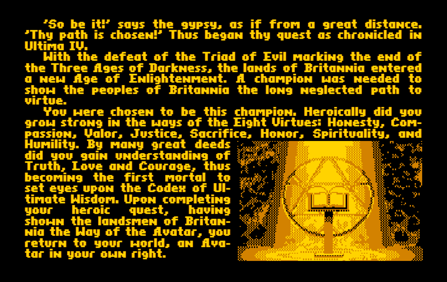 Ultima V: Warriors of Destiny IBM PC/Compatibles Screenshot: My character has been created!