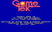 Double Dare for IBM PC/Compatibles - GameTek logo screen.