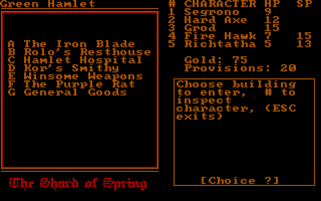 Shard of Spring IBM PC/Compatibles Screenshot: Welcome to the town! Where do you want to go?