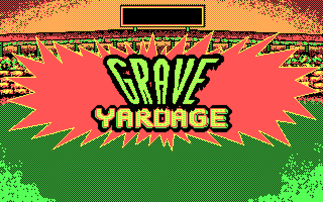 Grave Yardage IBM PC/Compatibles Screenshot: Title screen.