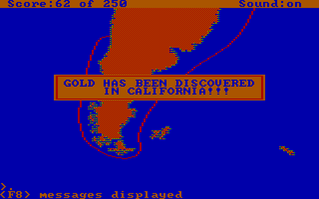Gold Rush! IBM PC/Compatibles Screenshot: Gold has been discovered in California, and I'm almost there!